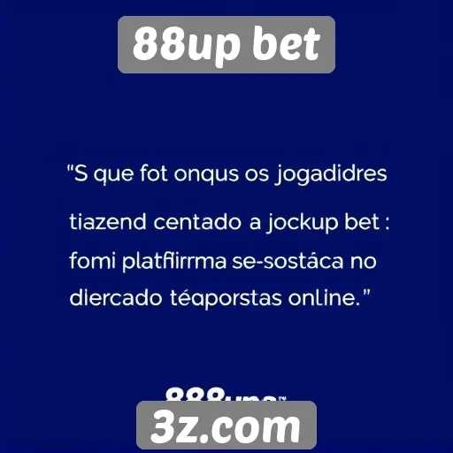 Feedback de jogadores sobre 88up bet